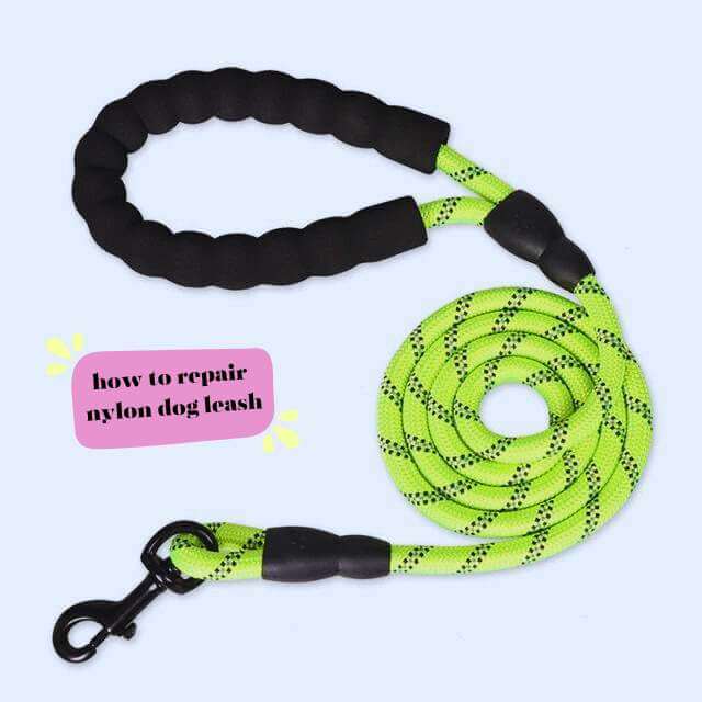 how to repair nylon dog leash